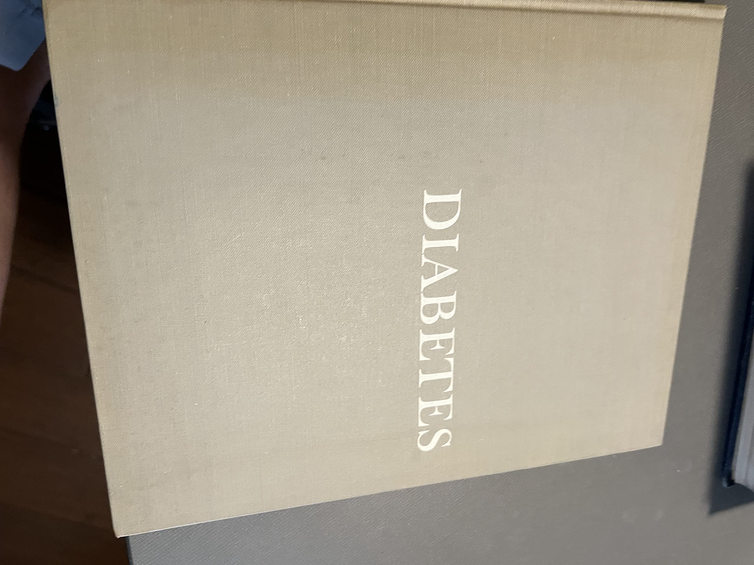 A Monograph on Diabetes Mellitus [Hardcover]