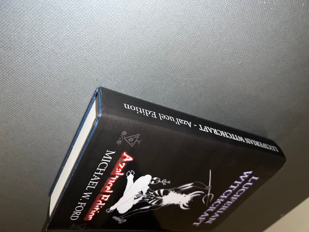 Luciferian Witchcraft Azal'ucel Edition Michael W. Ford NEW