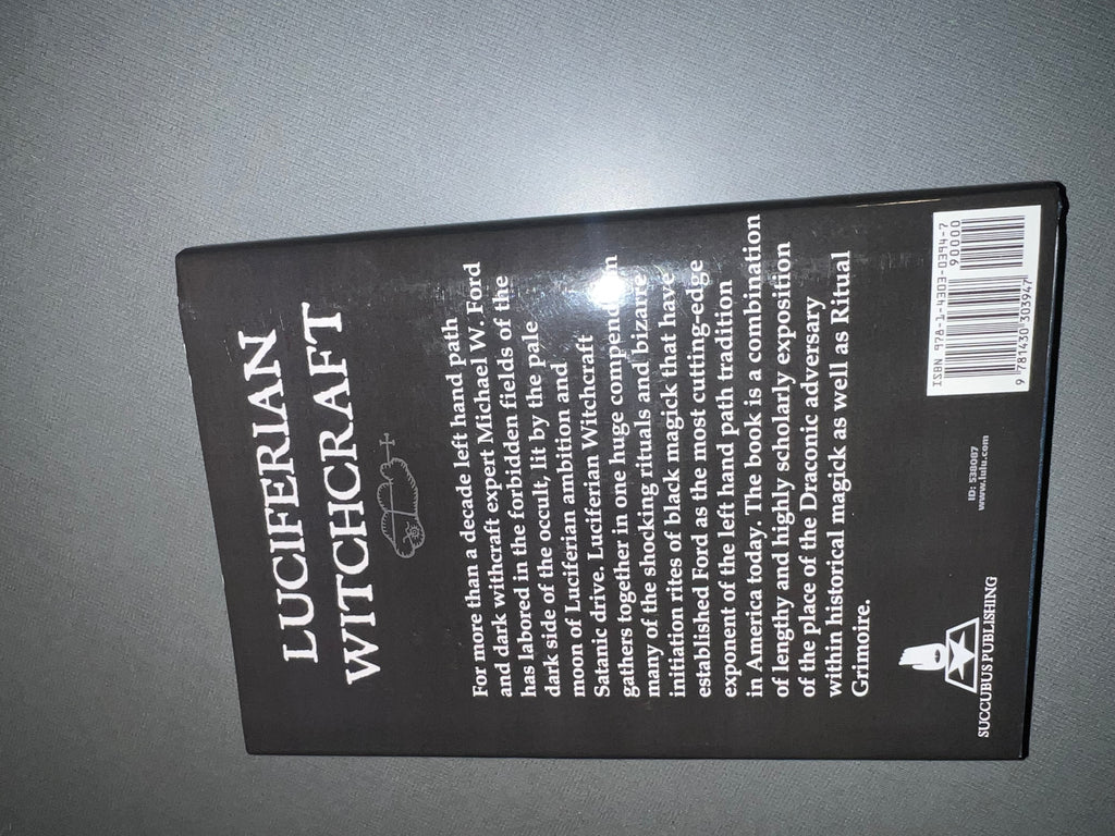 Luciferian Witchcraft Azal'ucel Edition Michael W. Ford NEW