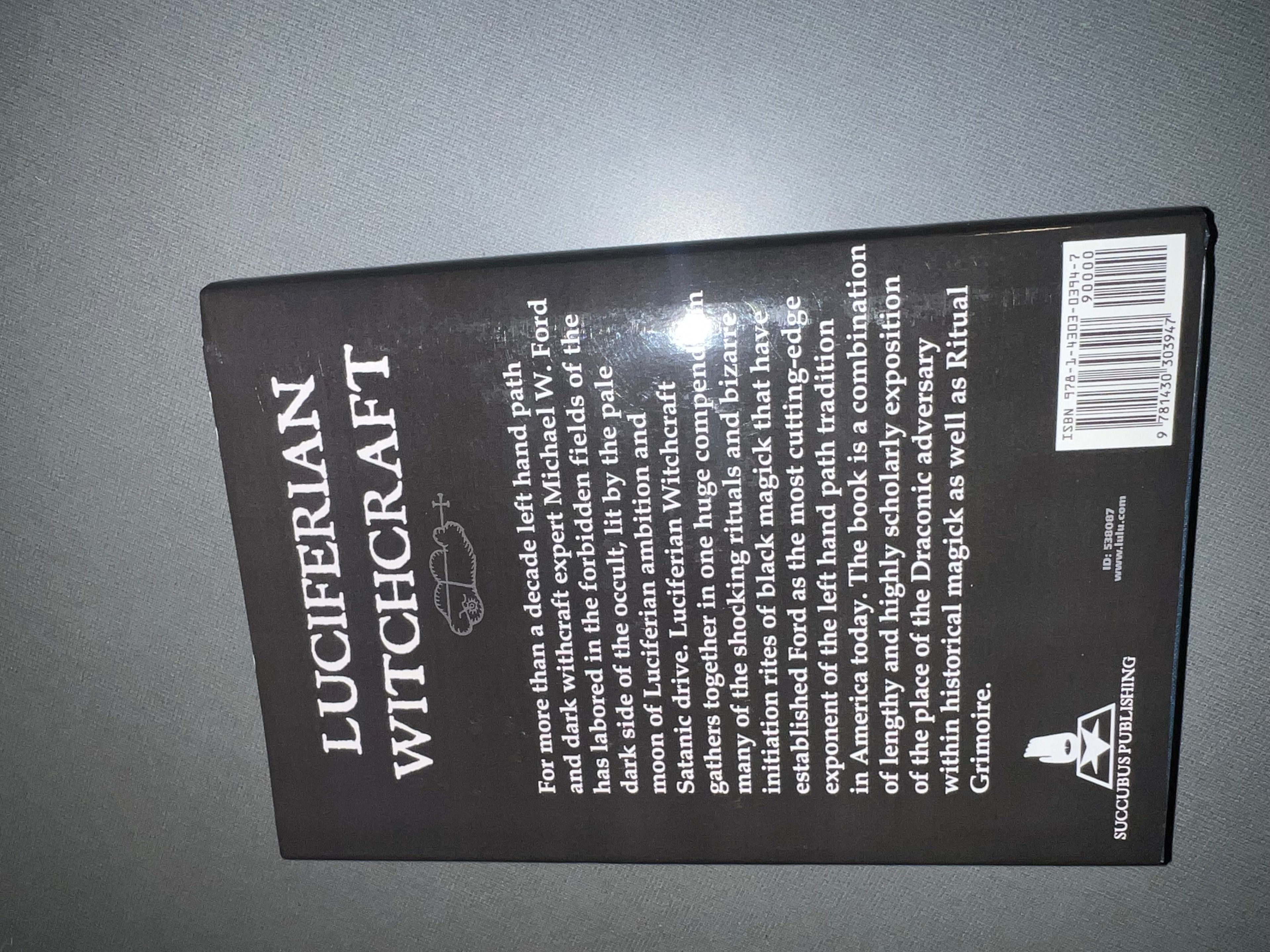Luciferian Witchcraft Azal'ucel Edition Michael W. Ford NEW