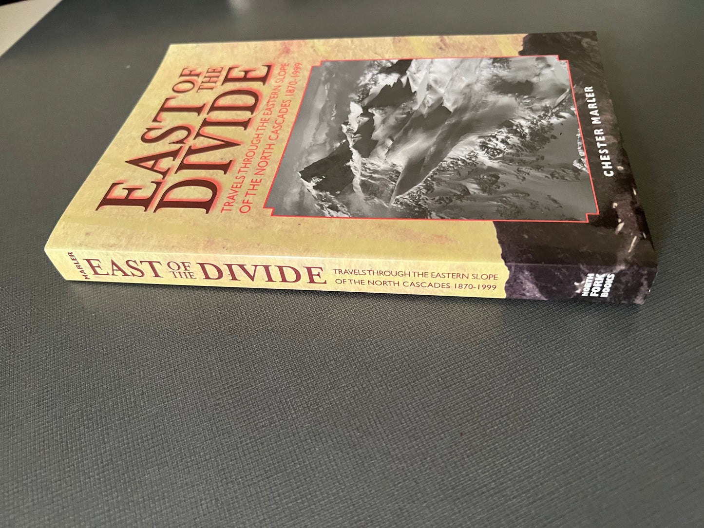 East of the Divide by Chester Marler