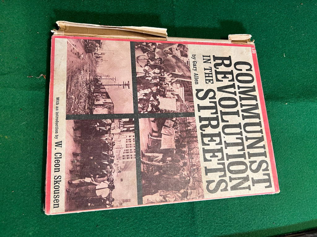 Communist Revolution in the Streets Hardcover – 1967