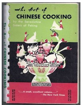 The Art of Chinese Cooking By the Benedictine Sisters of Peking [video game]