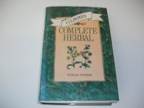 Culpeper's Complete Herbal Nicholas Culpeper