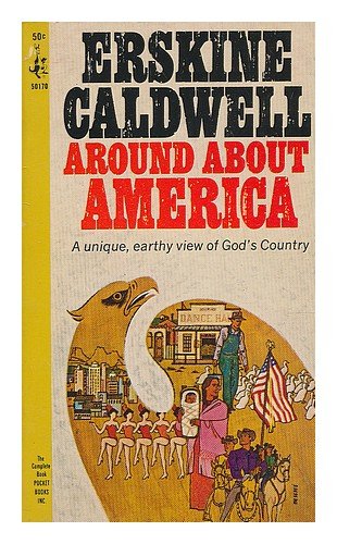 Around about America / illustrated by Virginia M. Caldwell [Unknown Binding]