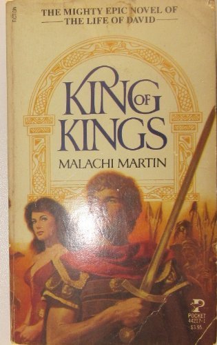 King of Kings Malachi Martin