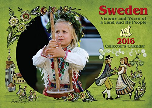 Sweden Visions and Verse of a Land and Its People 2016