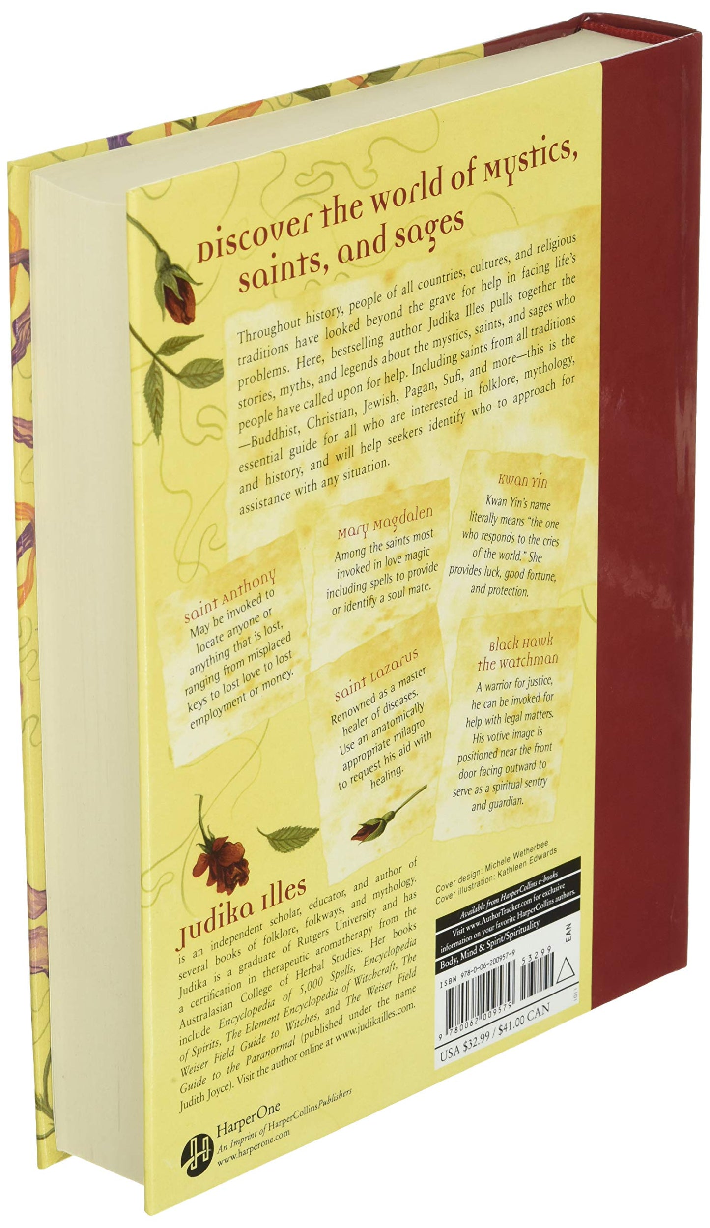 Encyclopedia of Mystics, Saints & Sages: A Guide to Asking for Protection, Wealth, Happiness, and Everything Else! (Witchcraft & Spells) [Hardcover] Illes, Judika